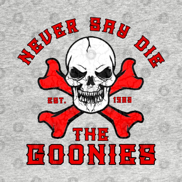 The goonies never by Home Audio Tuban